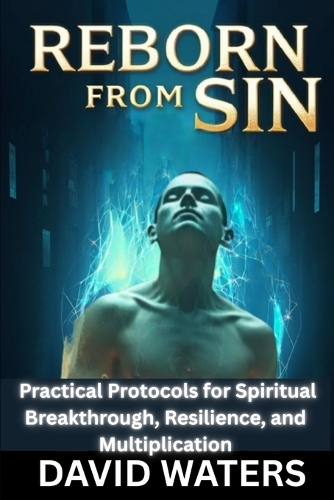 Reborn from Sin