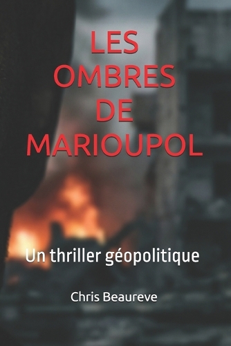 Les Ombres de Marioupol