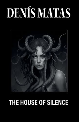 The House of Silence