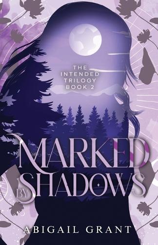 Marked by Shadows