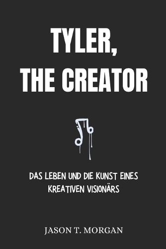 Biografie von Tyler, the Creator