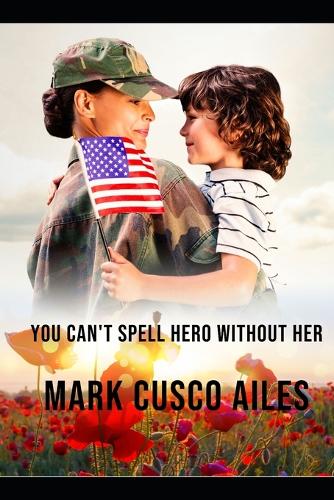 You Can't Spell Hero Without Her