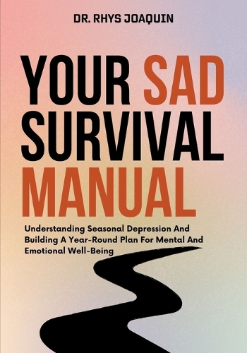 Your Sad Survival Manual
