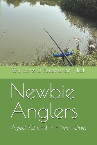 Newbie Anglers