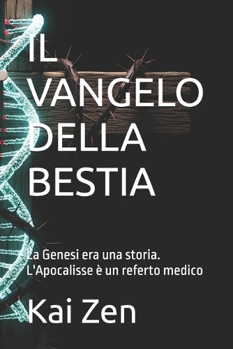 Il Vangelo Della Bestia