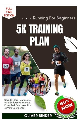 Running For Beginners 5k Training Plan
