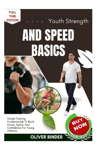 Youth Strength And Speed Basics