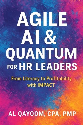 Agile AI & Quantum for HR Leaders