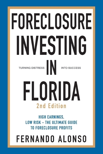 Foreclosure Investing in Florida