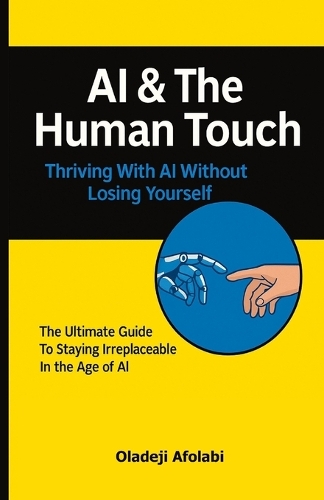 AI & The Human Touch