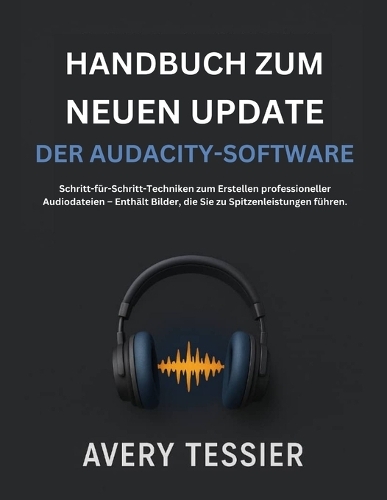 Handbuch Zum Neuen Update Der Audacity-Software
