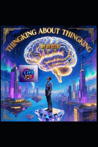 Thinking About Thinking