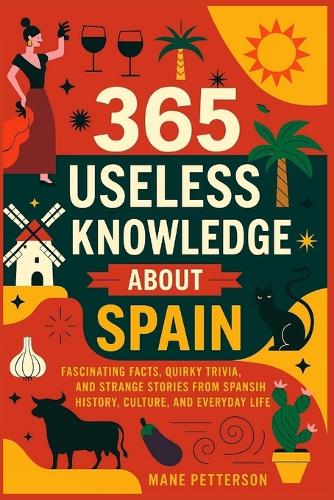 365 Useless knowledge about Spain