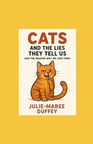 Cats and the Lies They Tell Us