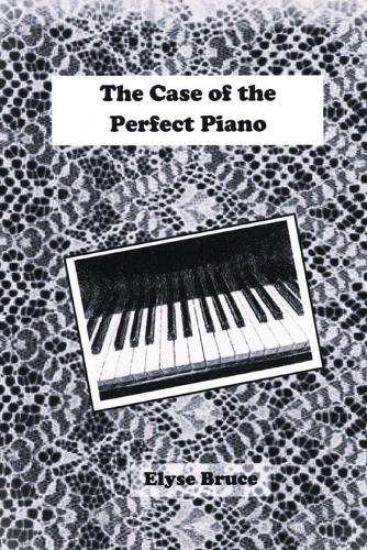 The Case of the Perfect Piano