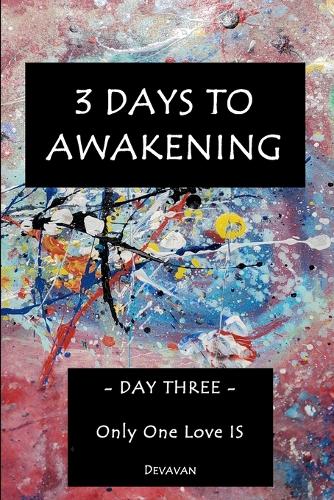 3 Days To Awakening