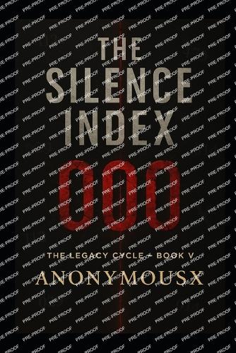 The Silence Index (The Legacy Cycle - Book V)