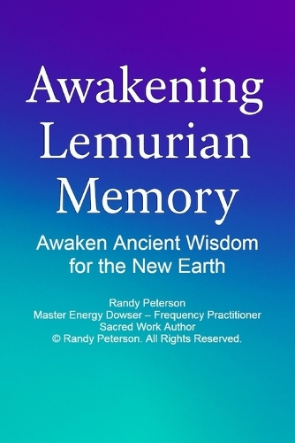 Awakening Lemurian Memory