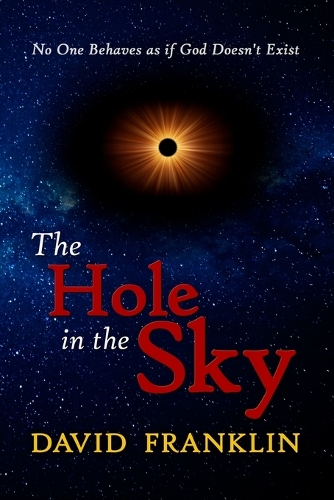 The Hole in the Sky