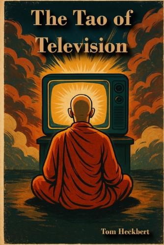 The Tao of Television