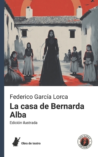 La casa de Bernarda Alba