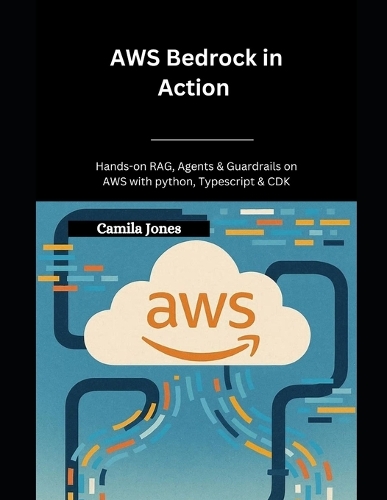 AWS Bedrock in Action
