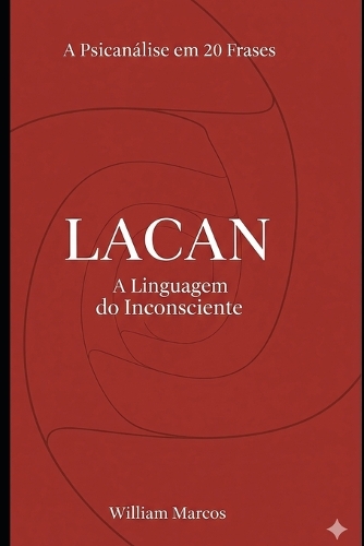 Lacan em 20 Frases