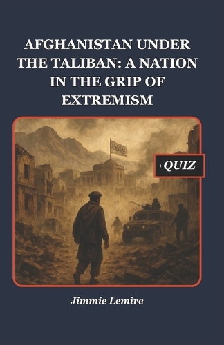 Afghanistan Under the Taliban