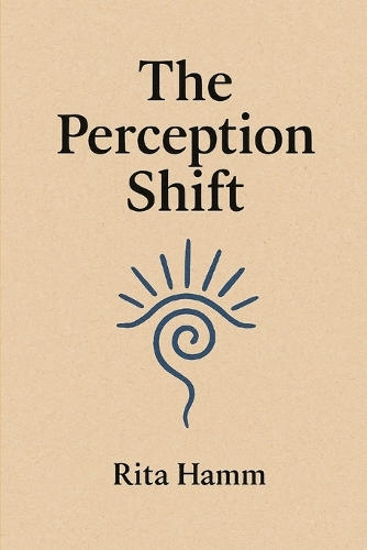 The Perception Shift