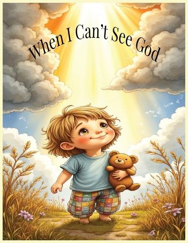 When I Can't See God
