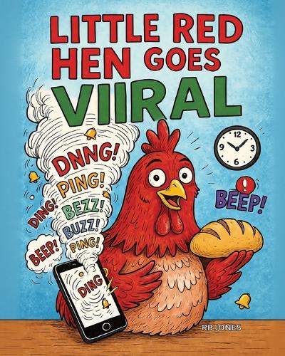 The Little Red Hen Goes Viral