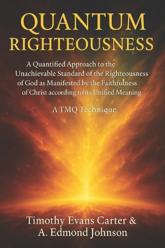 Quantum Righteousness
