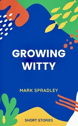 Growing Witty