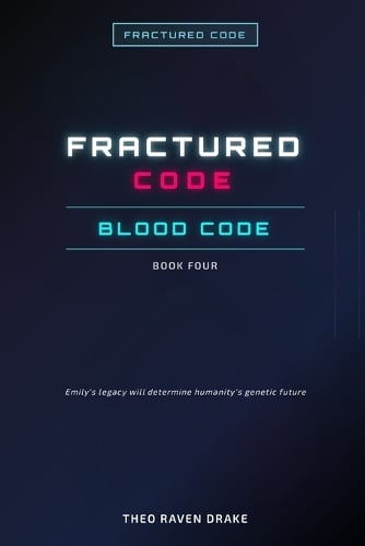 Fractured Code - Book 4