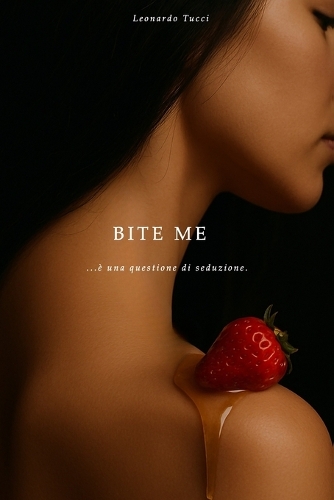 Bite me