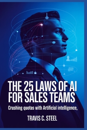 The 25 Laws of AI for Sales Teams