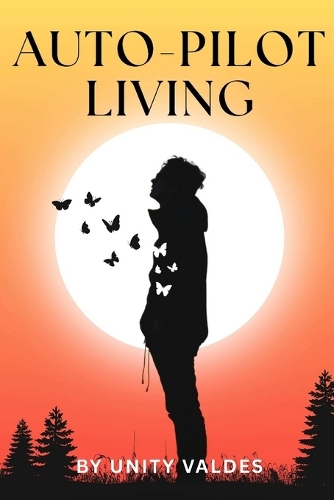 Auto-Pilot Living