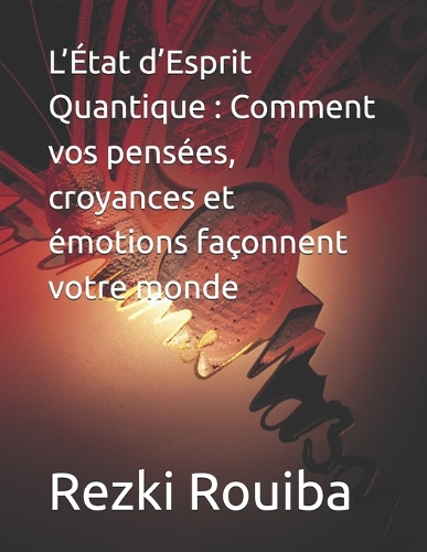 L'État d'Esprit Quantique