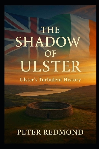 The Shadow of Ulster