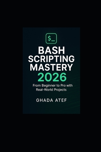 Bash Scripting Mastery 2026