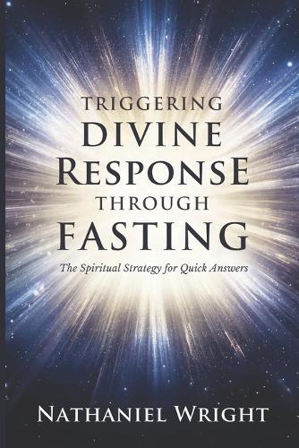 Triggering Divine Response Through Fasting