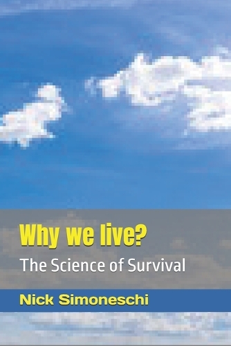 Why we live?
