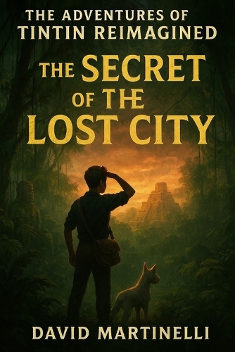 The Adventures of Tintin Reimagined
