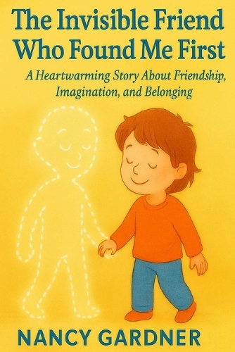 The Invisible Friend Who Found Me First