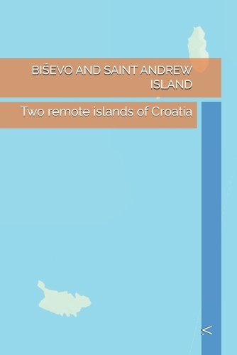 Bisevo and Saint Andrew Island