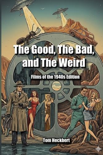 The Good, the Bad and the Weird