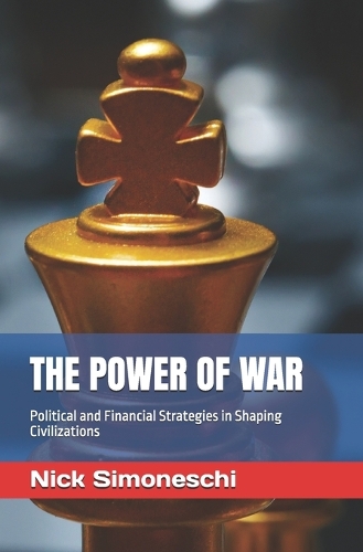 The Power of War