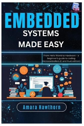 Embedded Systems Made Easy