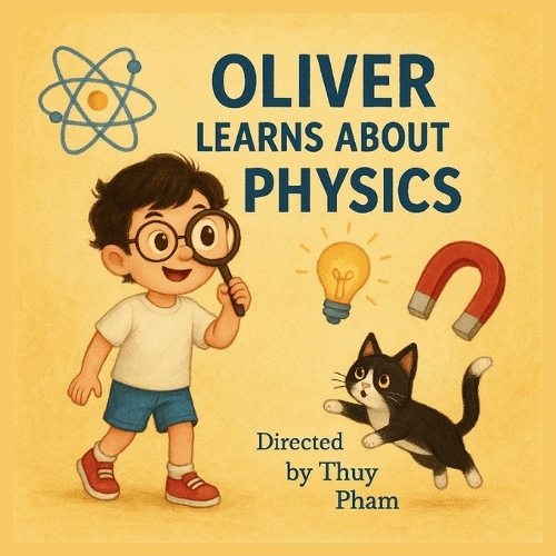 Oliver Learns About Physics