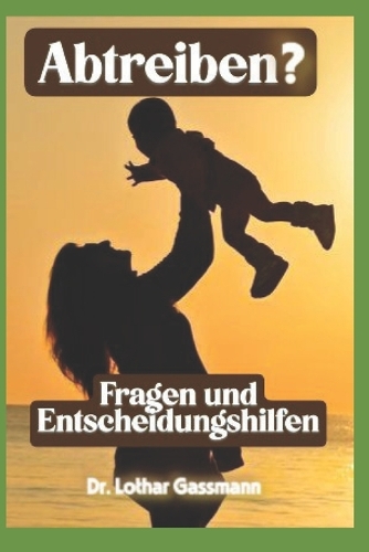 Abtreiben?